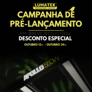 Lumatek Apollo 550W Early Bird Pré Venda
